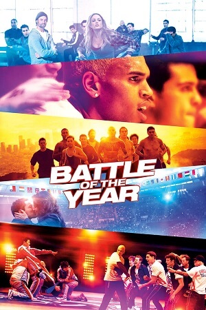 Battle of the Year 2013 Dual Audio Hindi - English Blu-Ray 480p 720p 1080p