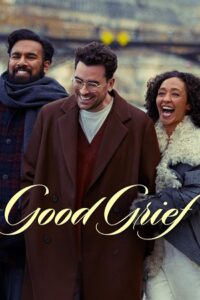 Good Grief 2024 NF WEB-DL Dual Audio Hindi-English 480p 720p 1080p