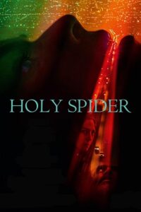 Holy Spider 2022 BluRay Hindi Dubbed ORG Full-Movie 480p 720p 1080p