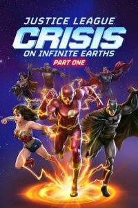 Justice League Crisis on Infinite Earths Part One 2024 WEB-DL English With Subtitles Full Movie 480p 720p 1080p