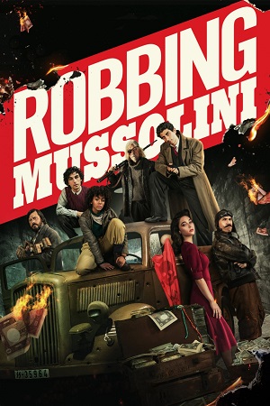 Robbing Mussolini 2022 WEB-DL Dual Audio Hindi-English 480p 720p 1080p