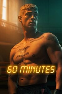 Sixty Minutes 2024 WEB-DL Dual Audio Hindi-English 480p 720p 1080p