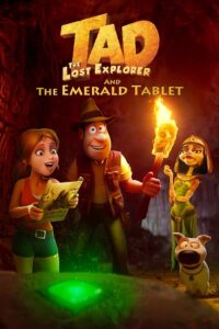 Tad the Lost Explorer and the Emerald Tablet 2022 BluRay Dual Audio Hindi-English 480p 720p 1080p