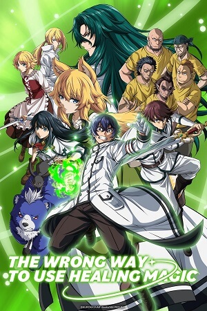 The Wrong Way to Use Healing Magic 2024-Anime Series Season 1 Episode 13 - Added Hindi Dubbed ORG Multi-Audio 720p 1080p WEB-DL