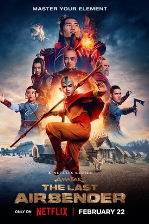 Avatar The Last Airbender 2024 Season 1 Dual Audio Hindi-English 480p 720p 1080p WEB-DL