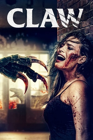 Claw 2021 WEB-DL Dual Audio Hindi-English 480p 720p