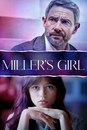 Miller’s Girl 2024 WEB-DL English With Subtitles Full Movie 480p 720p 1080p