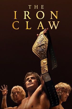The Iron Claw 2023 BluRay English With Subtitles Full Movie 480p 720p 1080p