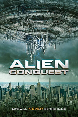 Alien Conquest 2021 Dual Audio Hindi - English WeB-DL 480p 720p 1080p