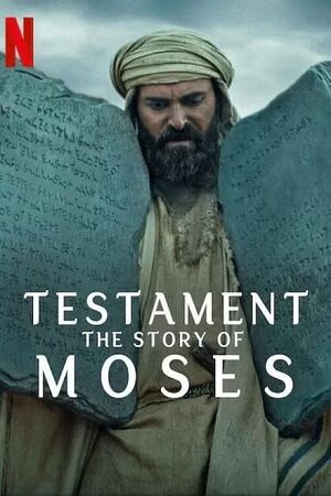 Testament The Story of Moses Season 1 Dual-Audio Hindi-English 480p 720p 1080p WEB-DL - 2024 Netflix Original WEB-Series