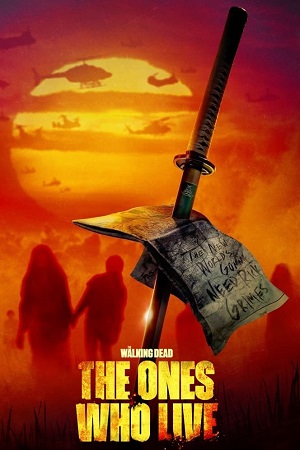 The Walking Dead The Ones Who Live 2024 Season 1 Complete ENGLiSH-Audio WEB-Series 720p 1080p WEB-DL