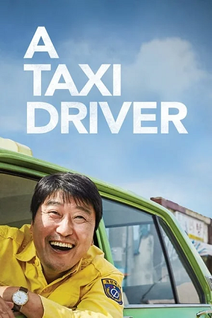 A Taxi Driver 2017 BluRay Dual Audio Hindi-Korean 480p 720p 1080p Full-Movie