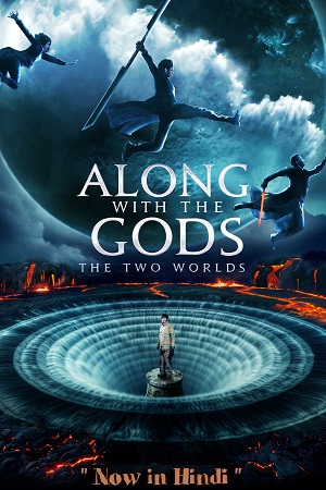 Along With the Gods The Two Worlds 2017 BluRay Hindi-Dubbed ORG 480p 720p 1080p Full-Movie