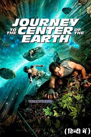 Journey to the Center of the Earth 2008 BluRay Dual Audio Hindi-English 480p 720p 1080p Full-Movie