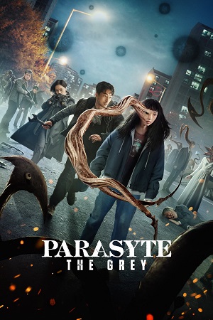 Parasyte The Grey 2024-Series Season 1 MULTi Audio Hindi-English-Korean 480p 720p 1080p WEB-DL