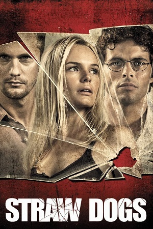 Straw Dogs 2011 Dual Audio Hindi - English BluRay 480p 720p 1080p