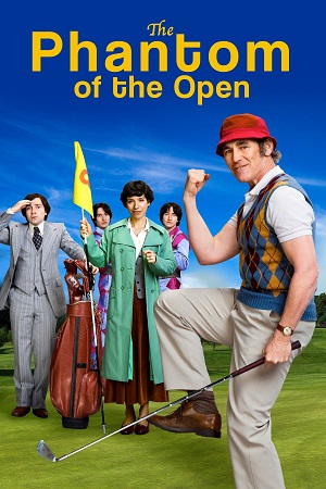 The Phantom of the Open 2021 BluRay Dual Audio Hindi-English 480p 720p 1080p Full-Movie