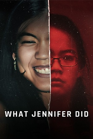 What Jennifer Did 2024 NF WEB-DL Dual Audio Hindi-English 480p 720p 1080p