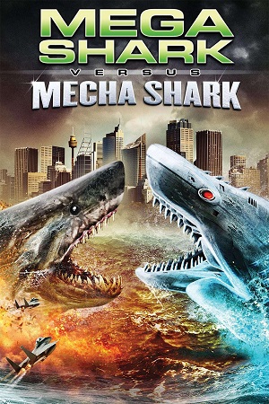 Mega Shark vs Mecha Shark 2014 Dual Audio Hindi - English WeB-DL 480p 720p 1080p