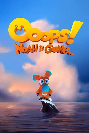 Ooops! Noah Is Gone 2015 BluRay Dual Audio Hindi-English 480p 720p 1080p