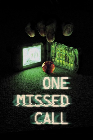 One Missed Call 2003 BluRay Dual Audio Hindi-Japanese 480p 720p 1080p