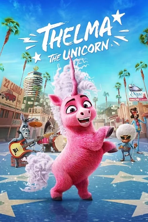 Thelma the Unicorn 2024 NF WEB-DL Dual Audio Hindi-English 480p 720p 1080p