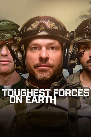 Toughest Forces on Earth 2024 Season 1 Dual Audio Hindi-English 480p 720p 1080p NF WEB-DL