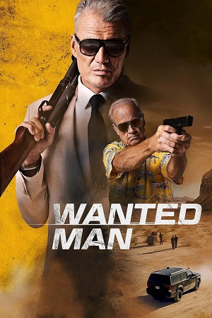 Wanted Man 2024 Dual Audio Hindi - English BluRay 480p 720p 1080p