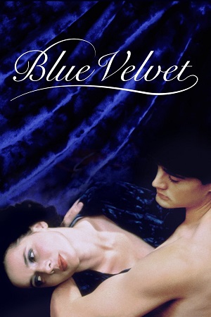 Blue Velvet 1986 Dual Audio Hindi - English WeB-DL 480p 720p 1080p