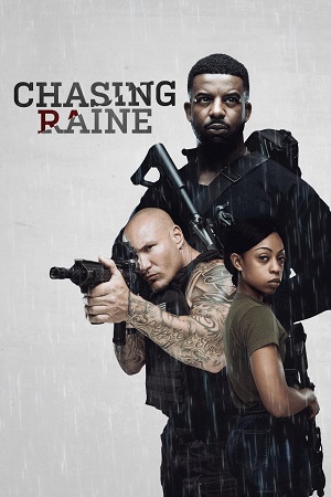 Chasing Raine 2024 English with Subtitles Full Movie WEB-DL 480p 720p 1080p