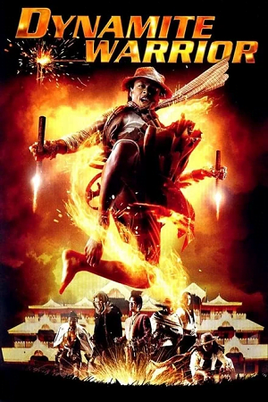 Dynamite Warrior 2006 BluRay Dual Audio Hindi-English 480p 720p 1080p