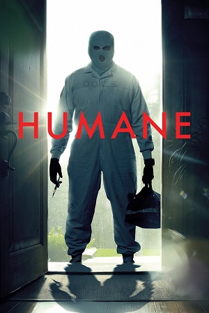 Humane 2024 English with Subtitles Full Movie WEB-DL 480p 720p 1080p