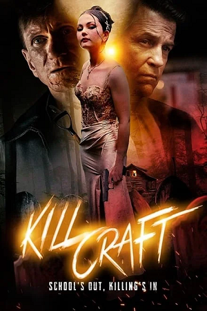 Kill Craft 2024 WEB-DL English With Subtitles Full Movie 480p 720p 1080p