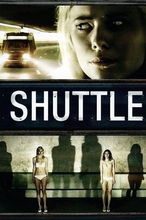 Shuttle 2008 English Audio Full Movie WEB-DL 480p 720p 1080p