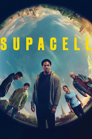 Supacell 2024 Season 1 Complete Dual-Audio Hindi-English 480p 720p & 1080p WEB-DL