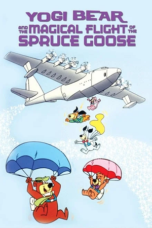 Yogi Bear and the Magical Flight of the Spruce Goose 1987 BluRay English With Subtitles Full Movie 480p 720p 1080p