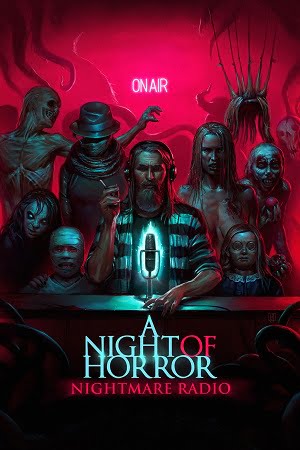 A Night of Horror Nightmare Radio 2019 English with Subtitles Full Movie WEB-DL 480p 720p 1080p