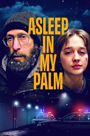 Asleep in My Palm 2024 English with Subtitles Full Movie WEB-DL 480p 720p 1080p