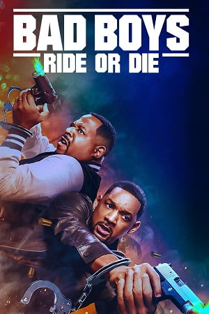 Bad Boys Ride or Die 2024 Dual Audio Hindi ORG. - English WeB-DL 480p 720p 1080p 2160p 4K SDR