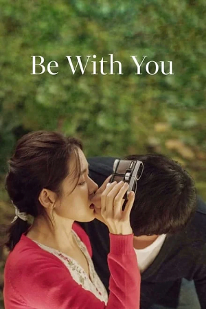 Be with You 2018 BluRay Dual Audio Hindi-Korean 480p 720p 1080p