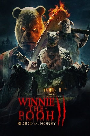 Winnie-the-Pooh Blood and Honey 2 2024 English with Subtitles Full Movie WEB-DL 480p 720p 1080p