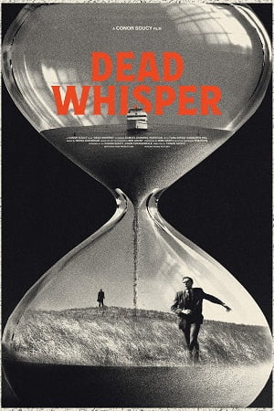 Dead Whisper 2024 English with Subtitles Full Movie WEB-DL 480p 720p 1080p