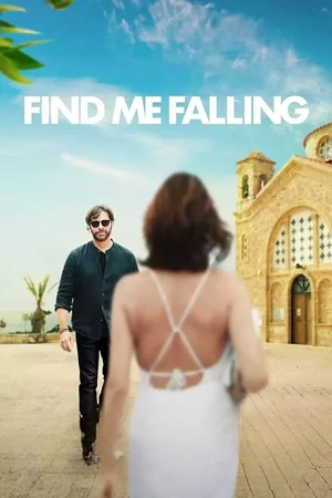 Find Me Falling 2024 NF WEB-DL Dual Audio Hindi-English 480p 720p 1080p