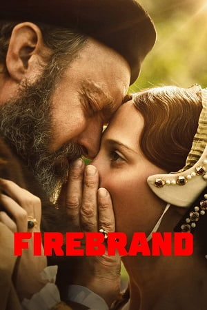 Firebrand 2023 English with Subtitles Full Movie WEB-DL 480p 720p 1080p