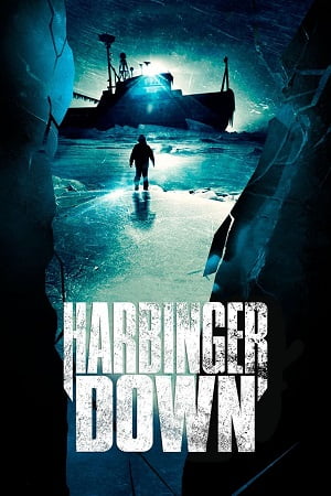 Harbinger Down 2015 Dual Audio Hindi - English WeB-DL 480p 720p 1080p