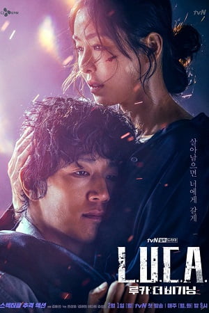 L.U.C.A. The Beginning Season 1 in Hindi ORG K-Drama Series Complete All-Episodes 480p 720p 1080p WEB-DL