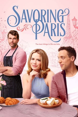 Savoring Paris 2024 English with Subtitles Full Movie WEB-DL 480p 720p 1080p