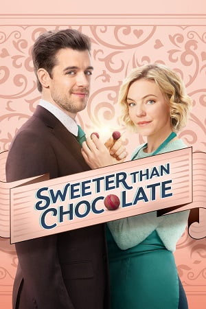 Sweeter Than Chocolate 2023 English with Subtitles Full Movie WEB-DL 480p 720p 1080p