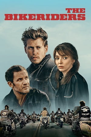 The Bikeriders 2023 Dual Audio Hindi ORG. - English AMZN WeB-DL 480p 720p 1080p