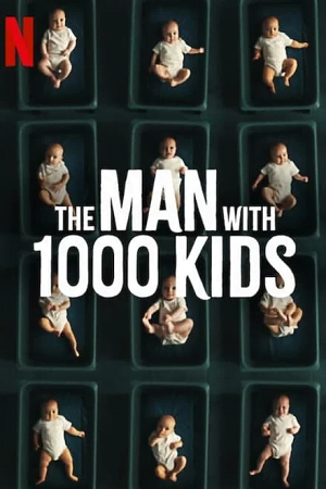 The Man with 1000 Kids Season 1 Series Dual Audio Hindi-English 480p 720p 1080p WEB-DL